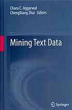 Mining Text Data 1st Edition Charu C Aggarwal Chengxiang Zhai Auth