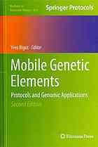 Mobile Genetic Elements Protocols And Genomic Applications 2nd Ed Yves Bigot