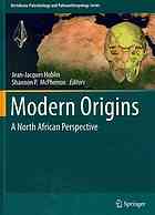 Modern Origins A North African Perspective 1st Edition A Moreno Auth