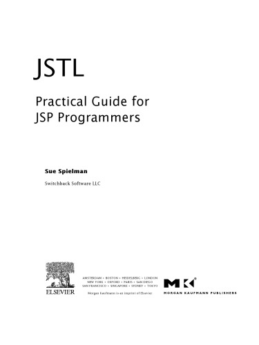 Jstl Practical Guide For Jsp Programmers Sue Spielman