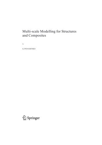 Multiscale Modelling For Structures And Composites G P Panasenko
