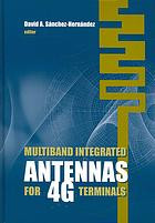 Multiband Integrated Antennas For 4g Terminals David A Sanchezhernandez