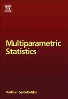 Multiparametric Statistics V Serdobolskii