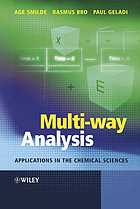 Multiway Analysis With Applications In The Chemical Sciences Age K Smilde Rasmus Bro Paul Geladi