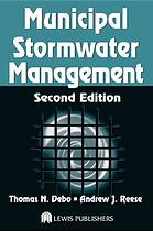Municipal Stormwater Management 2nd Ed Thomas N Debo Andrew J Reese