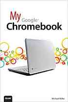 My Google Chromebook Michael Miller
