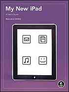 My New Ipad A Users Guide Wally Wang