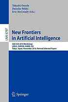 New Frontiers In Artificial Intelligence Jsaiisai 2010 Workshops Lenls Jurisin Ambn Iss Tokyo Japan November 1819 2010 Revised Selected Papers 1st Edition Eric Mccready Auth