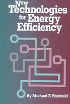 New Technologies For Energy Efficiency Michael F Hordeski