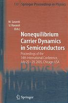Nonequilibrium Carrier Dynamics In Semiconductors Proceedings Of The 14th International Conference July 2529 2005 Chicago Usa 4th Ed M Saraniti Umberto Ravaioli