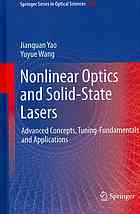 Nonlinear Optics And Solidstate Lasers Advanced Concepts Tuningfundamentals And Applications 1st Edition Jianquan Yao