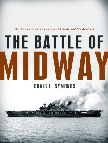 The Battle Of Midway Craig L Symonds