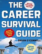 The Career Survival Guide Brian Oconnell