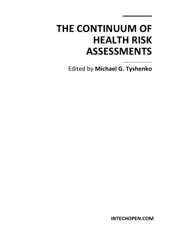The Continuum Of Health Risk Assessments Michael G Tyshenko