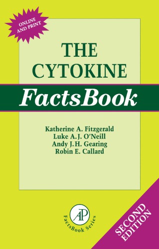 The Cytokine Factsbook And Webfacts 2nd Ed Katherine A Fitzgerald Luke A J Oneill Andy J H Gearing