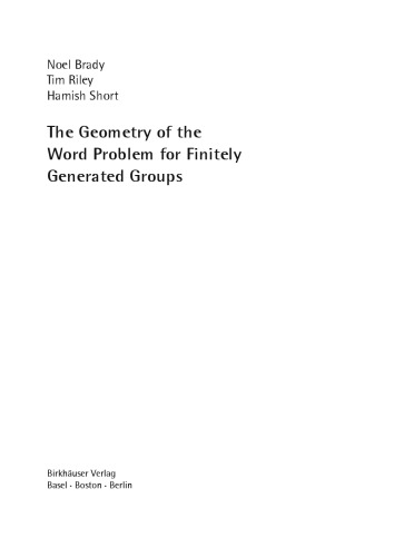 The Geometry Of The Word Problem For Finitely Generated Groups Noel Brady Tim Riley Hamish Short