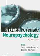 Handbook Of Forensic Neuropsychology 2nd Ed Arthur Macneill Horton Lawrence C Hartlage