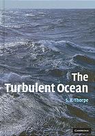 The Turbulent Ocean S A Thorpe Frs