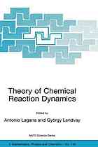 Theory Of Chemical Reaction Dynamics Antonio Lagana Gyorgy Lendvay