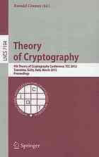 Theory Of Cryptography 9th Theory Of Cryptography Conference Tcc 2012 Taormina Sicily Italy March 1921 2012 Proceedings 1st Edition Jae Hyun Ahn