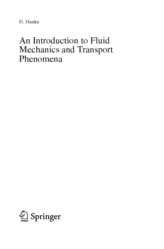 An Introduction To Fluid Mechanics And Transport Phenomena G Hauke
