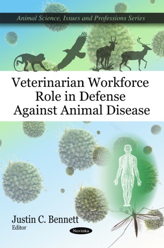 Veterinarian Workforce Role In Defense Against Animal Disease J Bennett