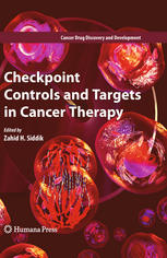 Checkpoint Controls And Targets In Cancer Therapy 1st Edition Krijn K Dijkstra