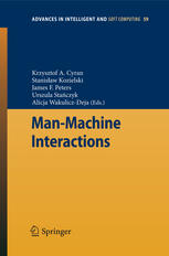 Manmachine Interactions 1st Edition Ryszard Tadeusiewicz Grayna Demenko Auth