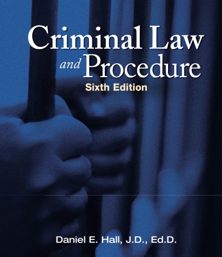 Criminal Law And Procedure Usa 6th Ed D Hall