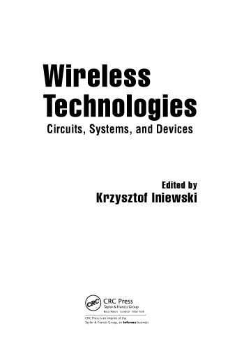 Wireless Technologies Circuits Systems And Devices K Inieweski