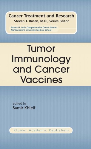 Tumor Immunology And Cancer Vaccines S Khleif