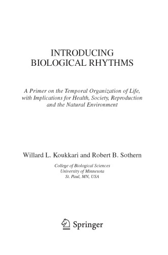 Introducing Biological Rhythms W Koukkari R Sothern