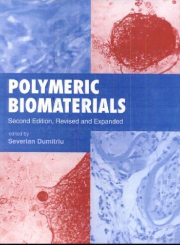 Polymeric Biomaterials Revised 2nd Ed S Dumitriu