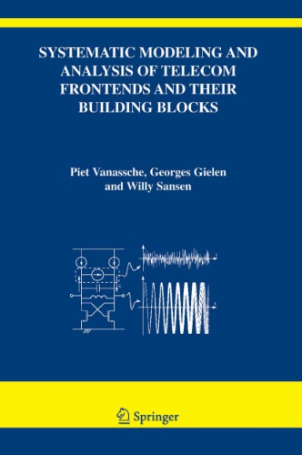 Systematic Mdlg And Anal Of Telecom Frontends And Their Bldg Blks P Vanassche