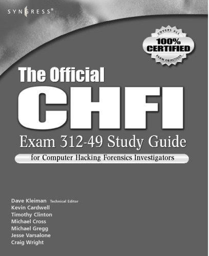 Syngress The Official Chfi Study Guide Exam 31249 Gabriele Giuseppini
