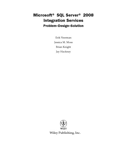 Wiley Microsoft Sql Server 2008 Integration Services Problemdesignsolution Erik Veerman