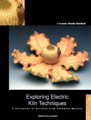 Exploring Electric Kiln Technologies S Von Dassow