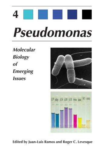 Pseudomonas Vol 4 Molecular Biology Of Emerging Issues J Ramos