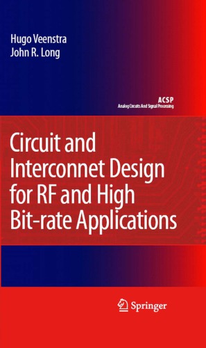 Circuit And Interconnect Design For Rf And High Bitrate Applications H Veenstra