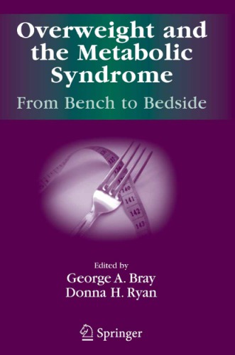 Overweight And The Metabolic Syndrome From Bench To Bedside G Bray