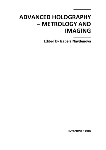 Advanced Holography Metrology And Imaging I Naydenova