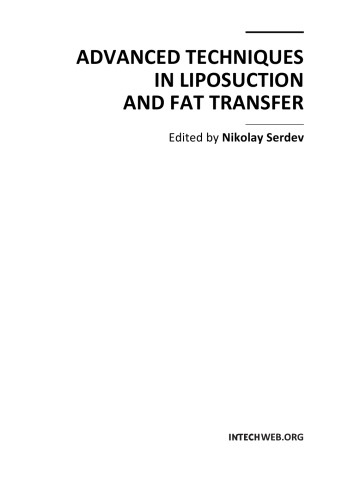 Advanced Techniques In Liposuction And Fat Transfer N Serdev