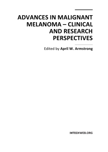 Advances In Malignant Melanoma Clinical Research Perspectives A Armstrong