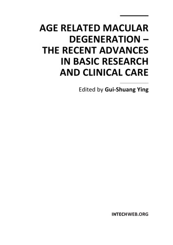Agerelated Macular Degeneration Recent Advs In Basic Research Clin Care G Ying