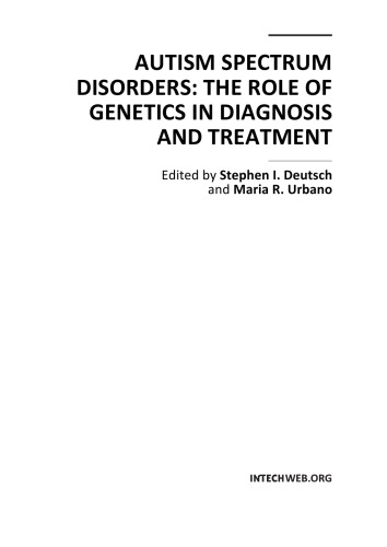 Autism Spectrum Disorders The Role Of Genetics In Diagnosis Trtmt S Deutsch