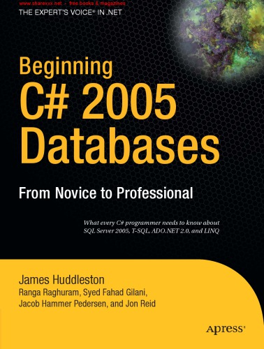 Beginning C Sharp 2005 Databases From Novice To Professional