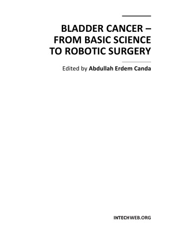 Bladder Cancer From Basic Science To Robotic Surgery A Canda