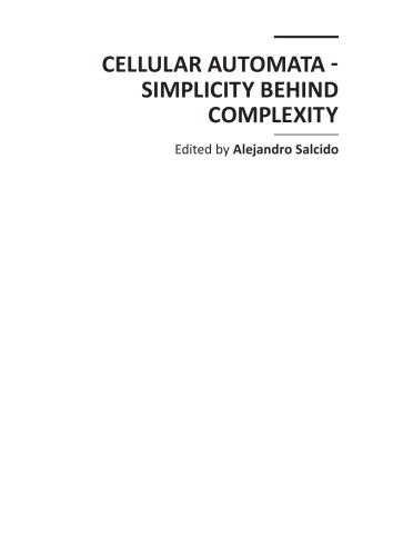 Cellular Automata Simplicity Behind Complexity A Salcido