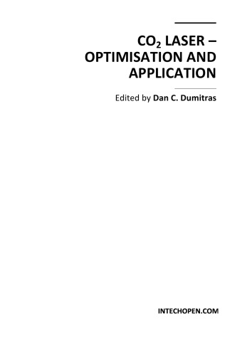 Co2 Laser Optimisation And Application D Dumitras