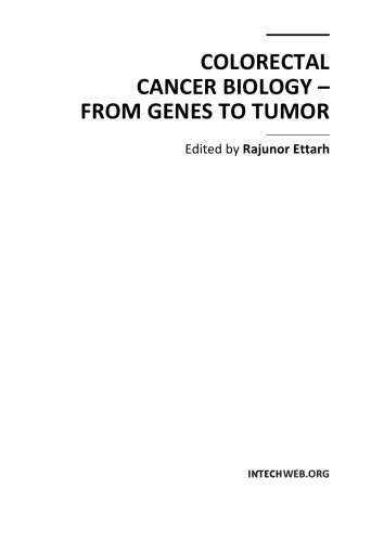 Colorectal Cancer Biology From Genes To Tumor R Ettarh